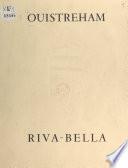 Ouistreham, Riva-Bella