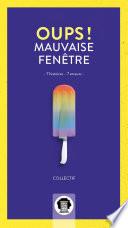 Oups, mauvaise fenêtre