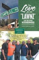 Our Love for the Lawnz