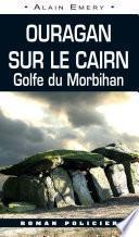 Ouragan sur le Cairn