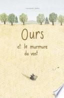 Ours Et Le Murmure Du Vent