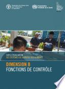 Outil d'évaluation des systèmes de contrôle des aliments: Dimension B – Fonctions de contrôle