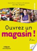 Ouvrez un magasin !