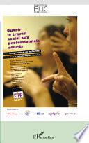 Ouvrir le travail social aux professionnels sourds