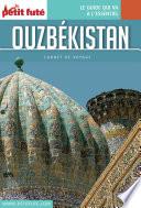 OUZBÉKISTAN 2016 Carnet Petit Futé