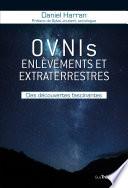 OVNIs enlèvements et extraterrestres