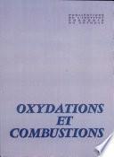 Oxydations et combustions. Tome 2