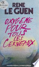Oxygène pour tous les cerveaux
