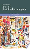 P'tit Gé... histoire d'un vrai gone