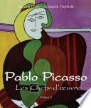 Pablo Picasso - Les Chefs-d’œuvre - Volume 2