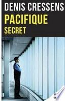 Pacifique Secret