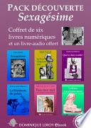 PACK DÉCOUVERTE e-ros 1 - Sexagésime (eBooks & livre audio MP3)