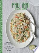 Pad Thaï et Nouilles sautées