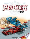 Paddock, les coulisses de la F1