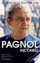 Pagnol inconnu