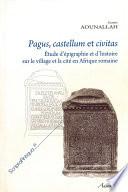 Pagus, castellum et civitas