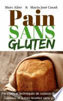 Pain Sans Gluten
