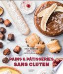 Pains & pâtisseries sans gluten