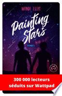Painting Stars - Tome 1