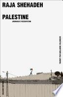Palestine. Journaux d'occupation