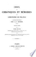 Palma Cayet ...: Chronologie novenaire, livre VII à IX. Chronologie septenaire. Mémoire de Michel de Marillac. Mémoires d'estat de Villeroy. Mémoires du duc d'Angoulesme