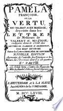 Pamela Françoise, Ou, La Vertu, En Celibat & En Mariage
