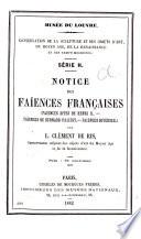 Pamphlets: no. 1. Notice des faïences françaises