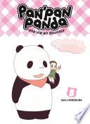 Pan'Pan Panda, une vie en douceur T05