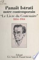 Panaït Istrati, notre contemporain