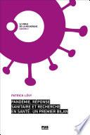Pandémie, réponse sanitaire et recherche en santé : un premier bilan