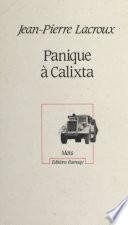 Panique à Calixta