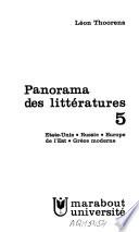 Panorama des littératures: États-Unis, Russie, Europe de l'est, Grèce moderne