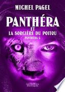 Panthéra et la Sorcière du Poitou