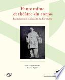 Pantomime et théâtre du corps