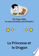 Papa Câlin - 031 - La Princesse et le Dragon