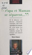 Papa et Maman se séparent...
