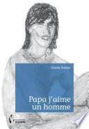 Papa j'aime un homme