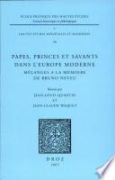 Papes, princes et savants dans l'Europe moderne