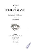 Papiers et correspondance de la famille impériale