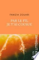 Par le fil je t'ai cousue