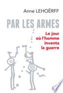 Par les armes