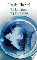Par lui-même et par les siens