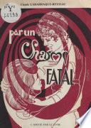 Par un charme fatal