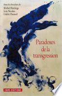 Paradoxes de la transgression