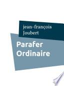 Parafer Ordinaire