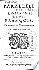 Parallele des romains et des françois par rapport au gouvernement