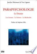 Parapsychologie : le Dossier