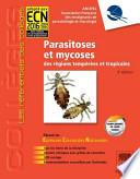 Parasitoses et mycoses des régions tempérées et tropicales