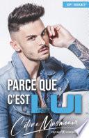 Parce que c'est lui