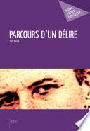 Parcours d'un délire